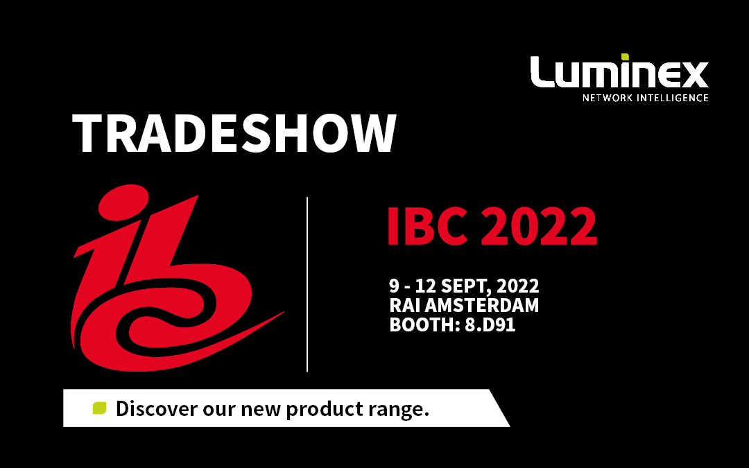 Luminex Presents the New GigaCore 30i and Araneo at IBC 2022