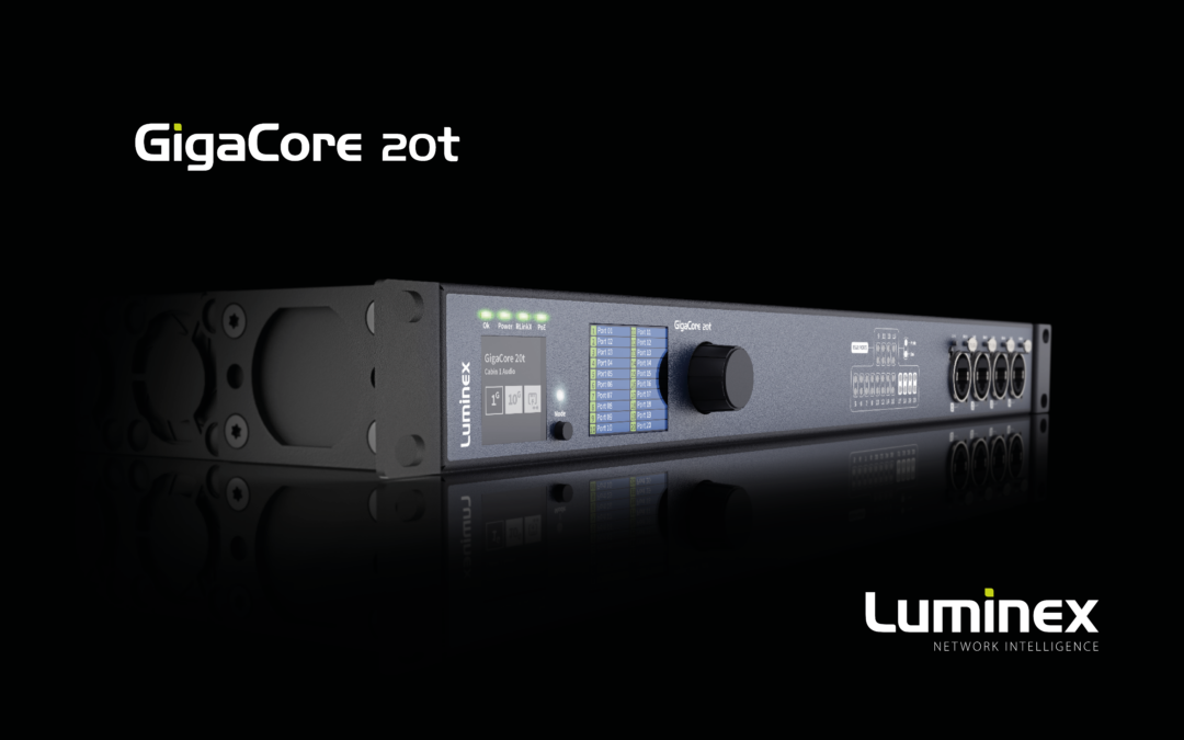 Luminex introduces touring grade GigaCore ethernet switch range at Prolight + Sound